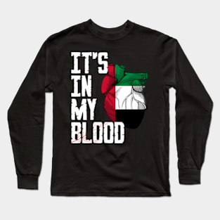 United Arab Emirates it's in my Blood Long Sleeve T-Shirt